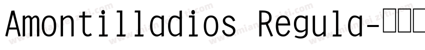 Amontilladios Regula字体转换